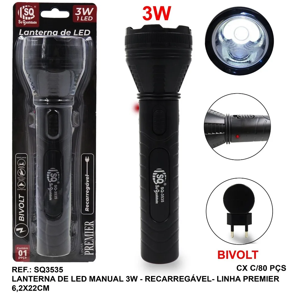 LANTERNA LED RECARREGAVEL 1 LED 3W 6,2X22CM - SQ